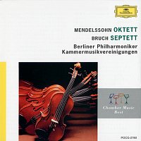 Berlin Philharmonic Octet, Brandis Quartett, Westphal-Quartett – Mendelssohn: Octet, Op.20 / Bruch: Septet