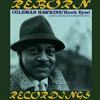 Coleman Hawkins – Hawk Eyes (HD Remastered)