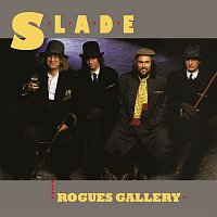 Slade – Rogues Gallery (Expanded)