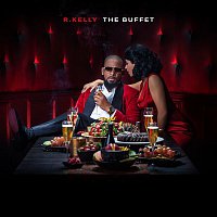 R. Kelly – The Buffet (Deluxe Version)