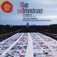 Leonard Slatkin – Corigliano Of Rage and Remembrance; Symphony No. 1