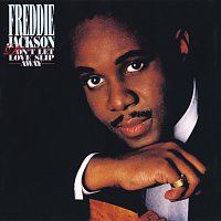 Freddie Jackson – Don't Let Love Slip Away