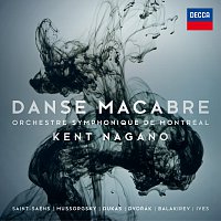 Orchestre Symphonique de Montréal, Kent Nagano – Saint-Saens: Danse Macabre, Op.40, R.171