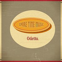 Odetta – Spare Time Music