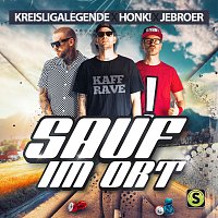 Kreisligalegende, Honk!, Jebroer – Sauf im Ort