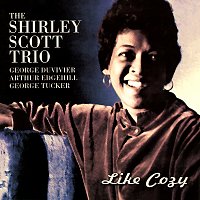 Shirley Scott – Like Cozy [Remastered 2001]