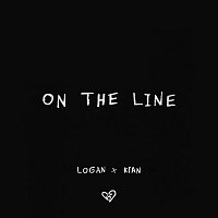 Logan, KIAN – On The Line