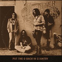 Shooter Jennings – Put The O Back In Country