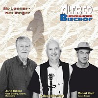 Alfred Bischof, John Gillard, Robert Kopf – Net Länger (feat. John Gillard & Robert Kopf)