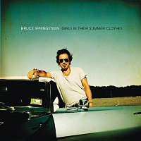 Bruce Springsteen – Girls In Their Summer Clothes