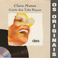 Clara Nunes – Claridade & Canto Das Tres Racas