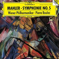 Wiener Philharmoniker, Pierre Boulez – Mahler: Symphony No.5