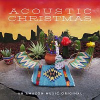 Have Yourself a Merry Little Christmas [Acoustic Version]