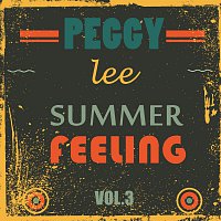 Peggy Lee – Summer Feeling Vol. 3