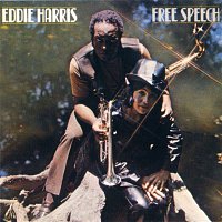 Eddie Harris – Free Speech