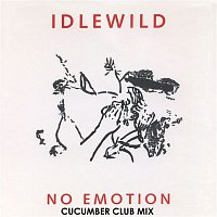 Idlewild – No Emotion (Cucumber Club Mix)