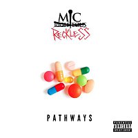 Mic Righteous – Pathways