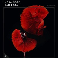 Indra Gope – Ikan Laga