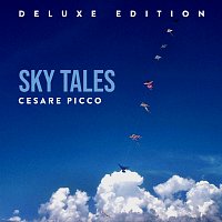 Cesare Picco – Sky Tales [Deluxe]