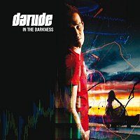 Darude – In The Darkness