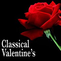 Různí interpreti – A Classical Valentine's