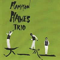 Přední strana obalu CD Hampton Hawes Trio, Vol. 1