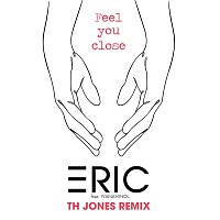 ERIC, Ivana Kindl – Feel You Close [TH Jones Remix]