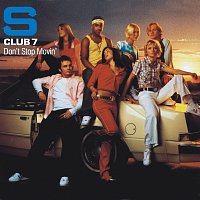 S Club – Don’t Stop Movin’