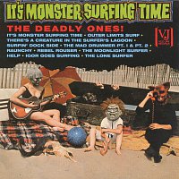 The Deadly Ones – It's Monster Surfing Time