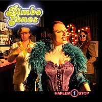 Bimbo Jones – Harlem 1 Stop