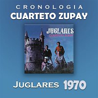 Cuarteto Zupay – Cuarteto Zupay Cronología - Juglares (1970)