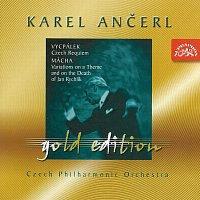 Česká filharmonie, Karel Ančerl – Ančerl Gold Edition 21. Vycpálek: České requiem - Mácha: Variace pro orchestr na téma a smrt J. Rychlíka MP3
