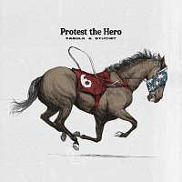 Protest The Hero – Fabula & Syuzhet