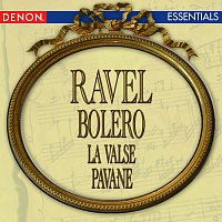 Různí interpreti – Ravel: Bolero - La Valse - Pavane for a Dead Princess