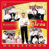 Blaskapelle Gloria – Dankeschon