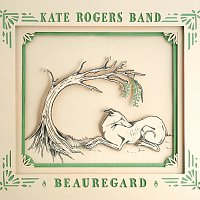Kate Rogers Band – Beauregard
