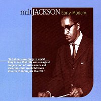 Milt Jackson – Early Modern