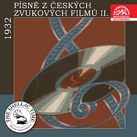 Přední strana obalu CD Historie psaná šelakem - Písně z českých zvukových filmů II. 1932
