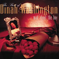 Dinah Washington – Mad About The Boy, The Best Of Dinah Washington