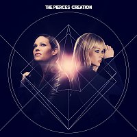 The Pierces – Creation