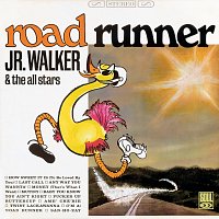 Jr. Walker & The All Stars – Road Runner
