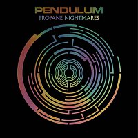 Pendulum – Propane Nightmares