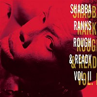 Shabba Ranks – Rough & Ready - Volume Ii