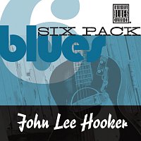 John Lee Hooker – Blues Six Pack