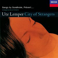 Ute Lemper – City of Strangers