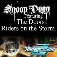 Snoop Dogg, The Doors – Riders On The Storm [Fredwreck Remix]