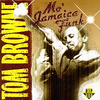 Tom Browne – Mo' Jamaica Funk