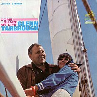 Glenn Yarbrough – Come Share My Life