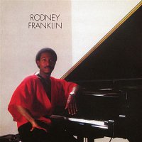Rodney Franklin – Rodney Franklin