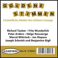 Goldene Stimmen - Unsterbliche Meister des schonen Gesangs